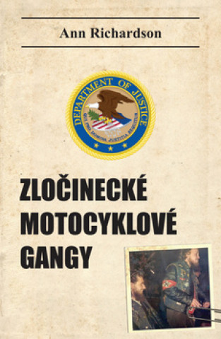 Book Zločinecké motocyklové gangy Ann Richardson