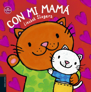 Kniha CON MI MAMÁ LIESBET SLEGERS