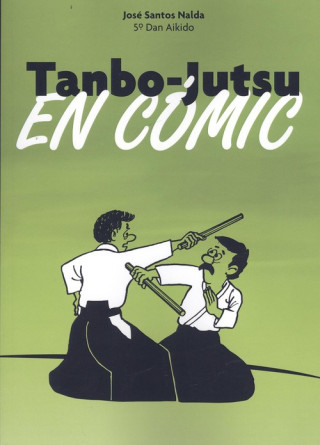 Kniha TANBO-JUTSU EN COMIC JOSE SANTOS NALDA