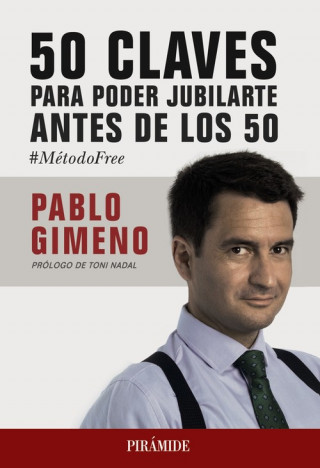 Kniha 50 CLAVES PARA JUBILARTE ANTES DE LOS 50 PABLO GIMENO