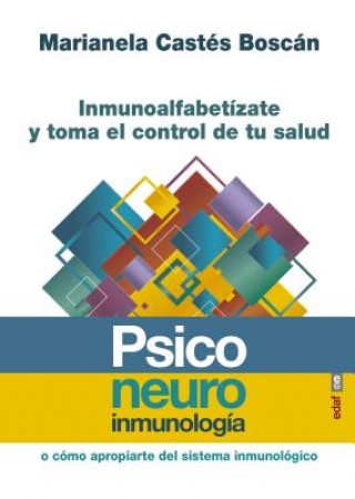 Kniha PSICONEUROLOGÍA INMUNOLOGÍA Marianela Castes