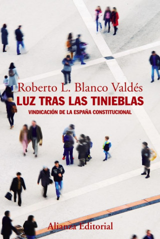 Book LUZ TRÁS LAS TINIEBLAS ROBERTO L. BLANCO VALDES