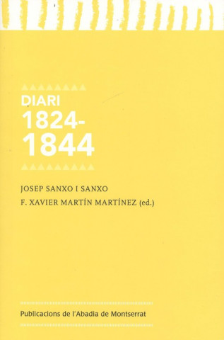 Kniha DIARI 1824-1844 JOSEP SANXO