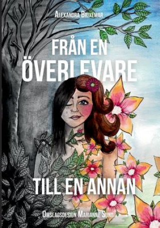 Kniha Fran en oeverlevare till en annan Alexandra Brixemar