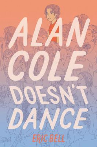 Carte Alan Cole Doesn't Dance Eric Bell