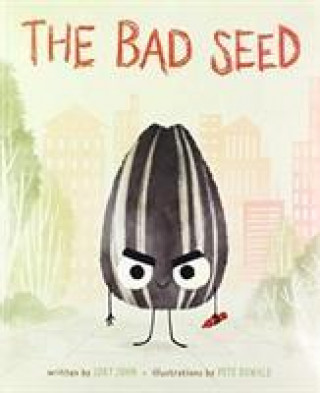 Kniha Bad Seed Jory John