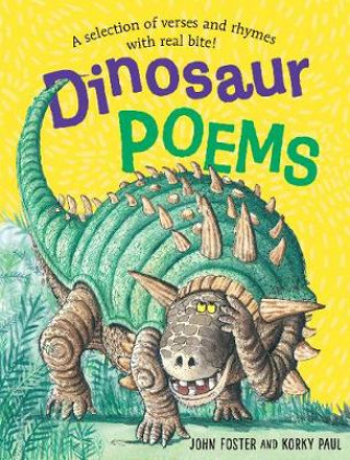 Carte Dinosaur Poems John Foster
