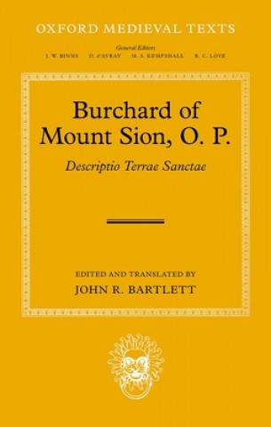 Kniha Burchard of Mount Sion, O. P. John R Bartlett