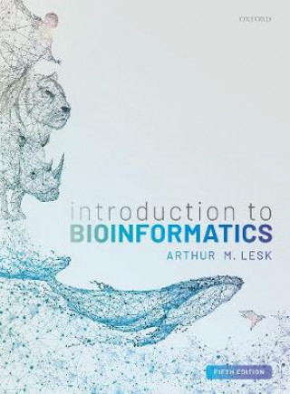 Kniha Introduction to Bioinformatics Arthur Lesk