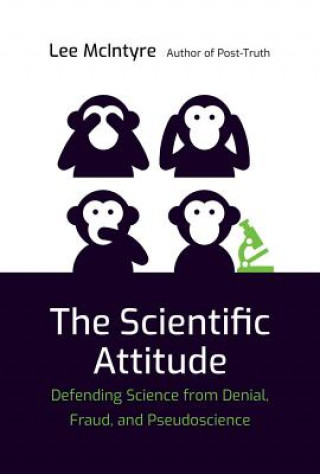 Book Scientific Attitude Lee (Center for Philosophy and History of Science) McIntyre