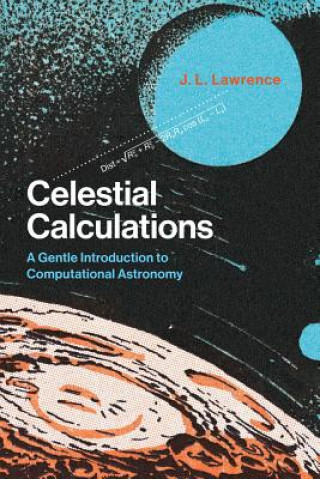 Kniha Celestial Calculations Lawrence