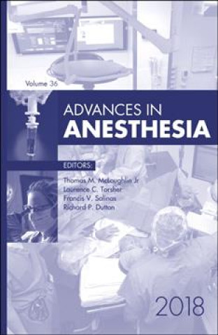 Carte Advances in Anesthesia, 2018 Thomas M. McLoughlin