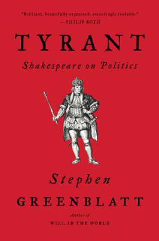 Carte Tyrant Stephen Greenblatt