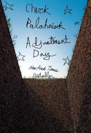 Book Adjustment Day Chuck Palahniuk