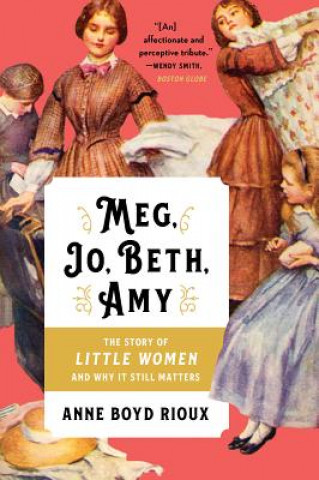 Book Meg, Jo, Beth, Amy Anne Boyd Rioux