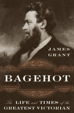 Carte Bagehot James Grant