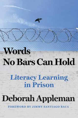 Книга Words No Bars Can Hold Deborah Appleman