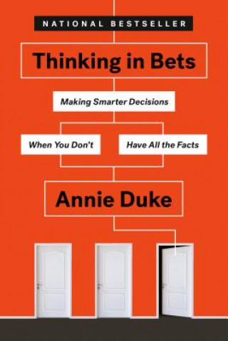 Книга Thinking In Bets Annie Duke