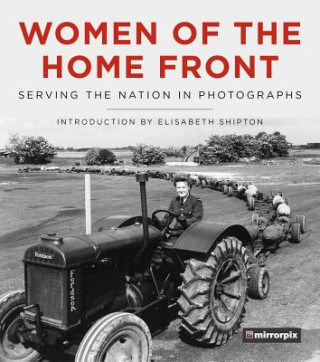 Книга Women of the Home Front Mirrorpix