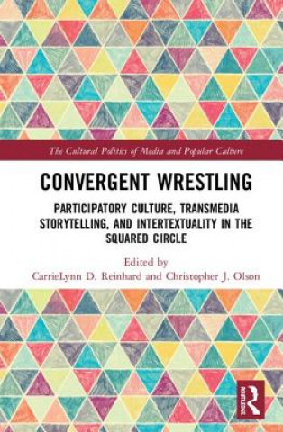 Книга Convergent Wrestling Carrielynn Reinhard