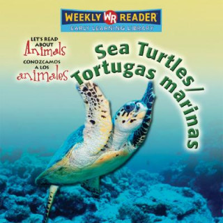 Knjiga Sea Turtles/Tortugas Marinas Kathleen Pohl