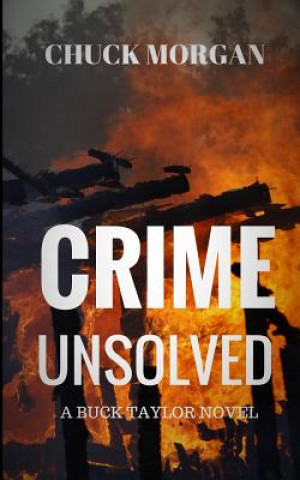 Book Crime Unsolved Chuck Morgan