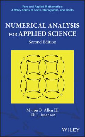 Kniha Numerical Analysis for Applied Science, Second Edition Myron B. Allen