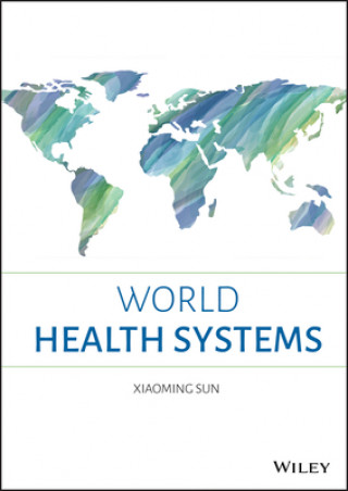 Книга World Health Systems Sun