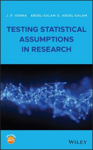 Könyv Testing Statistical Assumptions in Research J. P. Verma