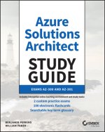 Carte Microsoft Azure Architect Technologies and Design Complete Study Guide William Panek