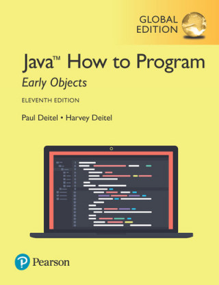 Carte Java How to Program, Early Objects, Global Edition Harvey Deitel