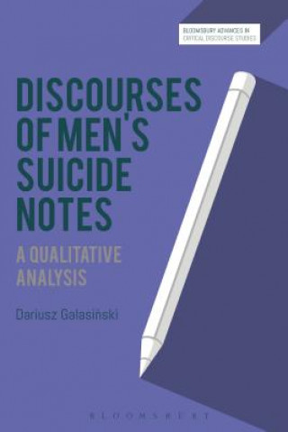 Kniha Discourses of Men's Suicide Notes Dariusz Galasinski