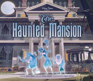 Kniha DISNEY PARKS PRESENTS THE HAUNTED MANSIO Buddy Baker