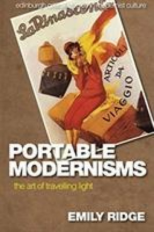Книга Portable Modernisms RIDGE  EMILY