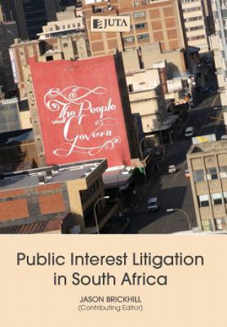 Kniha Public interest litigation in South Africa Jason Brickhill