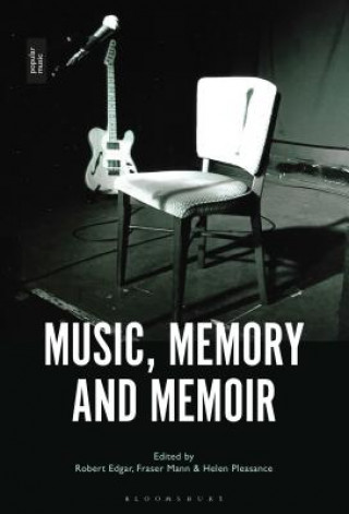 Kniha Music, Memory and Memoir Helen Pleasance