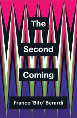 Kniha Second Coming Franco Berardi
