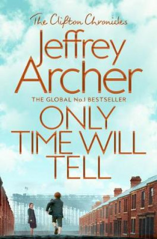 Книга Only Time Will Tell Jeffrey Archer