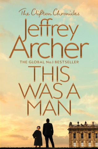 Kniha This Was a Man Jeffrey Archer