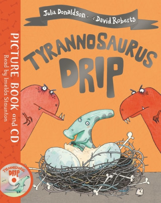 Książka Tyrannosaurus Drip DONALDSON  JULIA