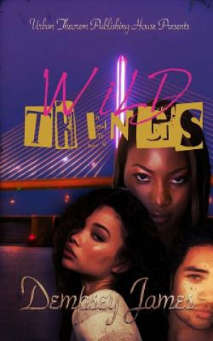 Book Wild Things Dempsey James