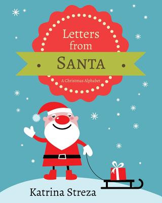 Carte Letters from Santa Katrina Streza