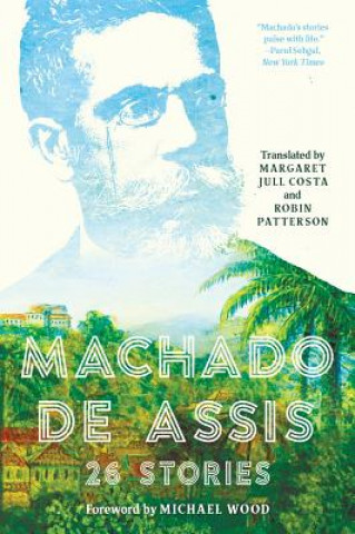 Könyv Machado de Assis Joaquim Maria Machado de Assis