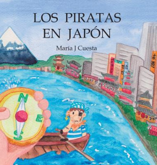 Kniha Los piratas en Japon MARIA J CUESTA