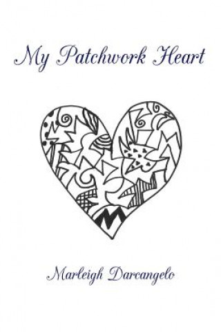 Carte My Patchwork Heart Marleigh Darcangelo