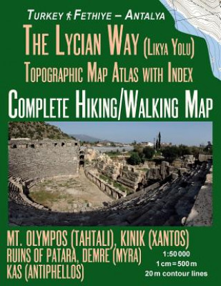 Carte Lycian Way (Likia Yolu) Topographic Map Atlas with Index 1 Sergio Mazitto