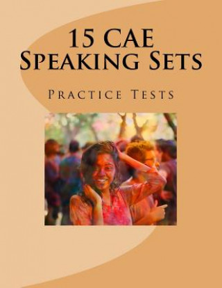 Kniha 15 CAE Speaking Sets. Practice Tests. Karolina Jekielek