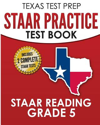 Buch TEXAS TEST PREP STAAR Practice Test Book STAAR Reading Grade 5 T Hawas