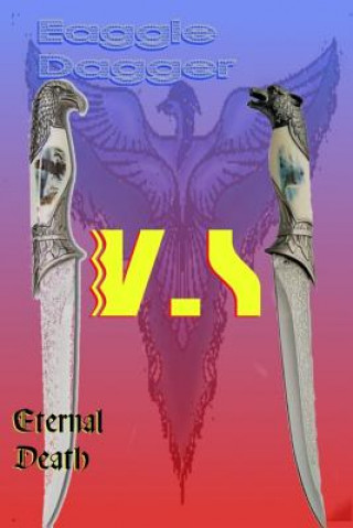 Libro Eagle Dagger: Eternal Death Mr R T Anderson