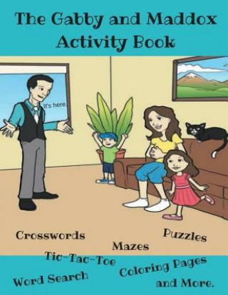 Kniha Gabby and Maddox Activity Book Steve Altier